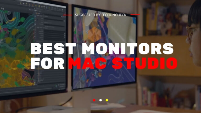 Best Monitors For Mac Studio in 2024