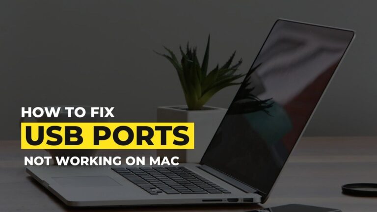 How to Fix USB Ports Not Working on MAC?
