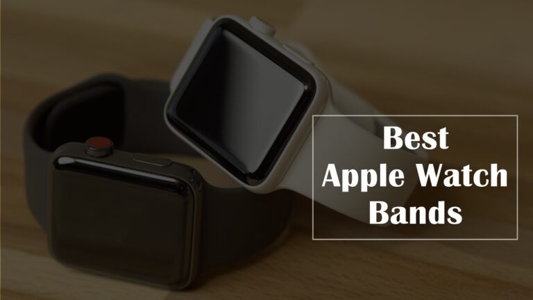 Best Apple Watch Bands in 2024