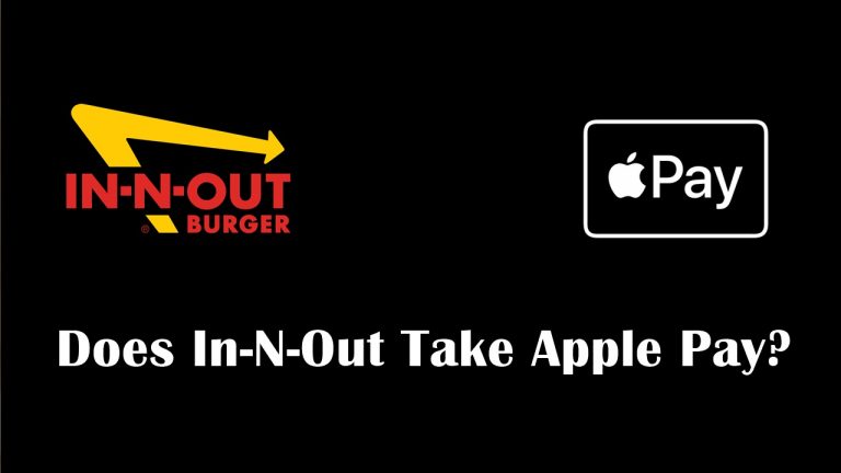 Does In N Out Take Apple Pay in 2023?