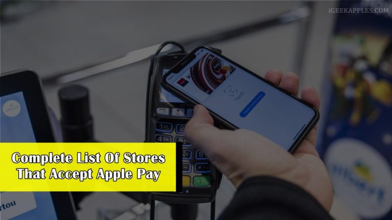 Complete List of Stores That Accept Apple Pay in 2023