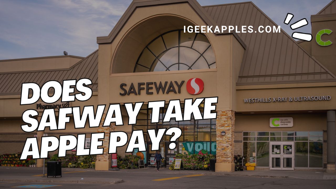 does safeway take apple pay