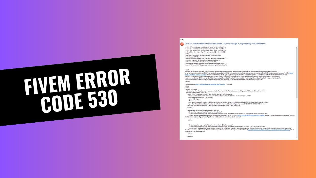 How to Fix FiveM Error Code 530